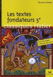 Les textes fondateurs - 5ème