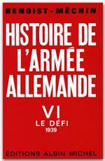 Histoire de l'armée allemande - tome 6