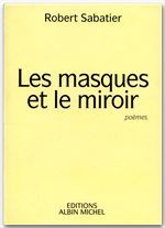 Les masques et le miroir