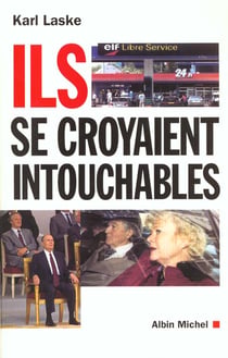 Ils se croyaient intouchables