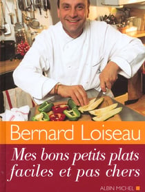 Mes bons petits plats faciles et pas chers