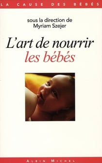 L'Art de nourrir les bébés