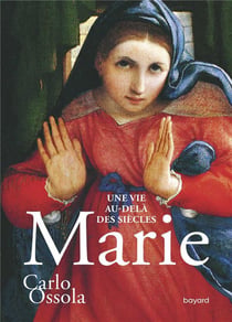 Marie - une vie au-delà des siècles