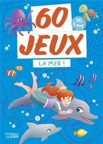60 jeux : La mer !