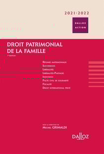 Droit patrimonial de la famille (édition 2021/2022)