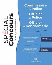 Commissaire de police : Officier de police - Officier de gendarmerie (10e édition)