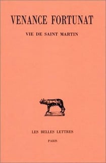 Vie de Saint-Martin - oeuvres Tome 4