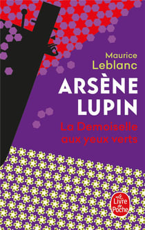 La Demoiselle aux yeux verts : Arsène Lupin