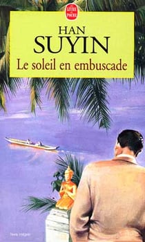 Le soleil en embuscade
