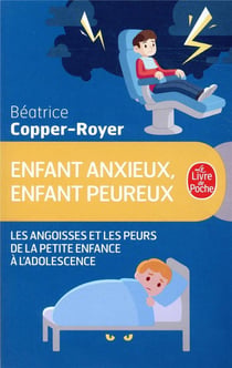 Enfant anxieux, enfant peureux