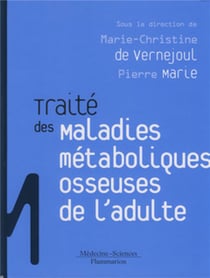Traité des maladies métaboliques osseuses de l'adulte