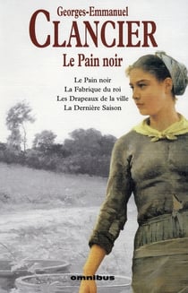 Le pain noir : Intégrale Tomes 1 à 4