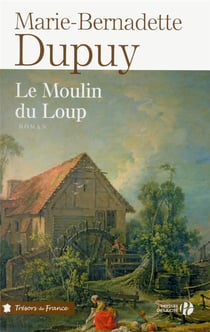 Le moulin du loup Tome 1