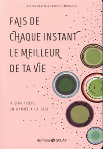 Fais de chaque instant le meilleur de ta vie