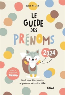 Le guide des prénoms (édition 2024)