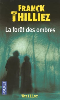 La foret des ombres