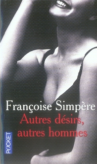 Autres désirs, autres hommes