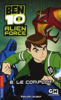 Ben 10 Alien Force T2 Le Complot