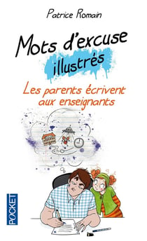 Mots d'excuse illustrés - les parents écrivent aux enseignants