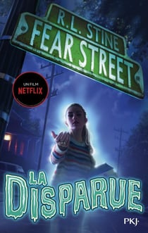 Fear street Tome 1 : la disparue