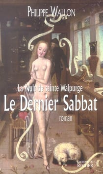 La nuit de sainte walpurge, tome 1