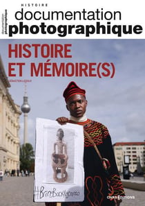 Documentation photographique : Histoire et mémoire (s)