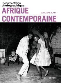 Documentation photographique : Afrique contemporaine