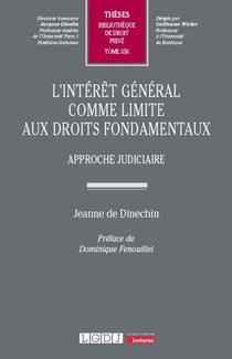 L'intérêt général comme limite aux droits fondamentaux