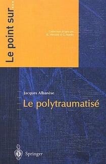 Le polytraumatisé