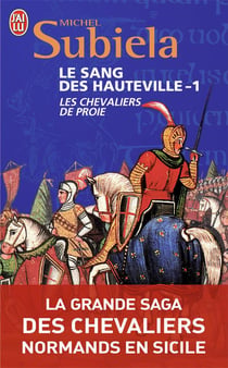 Le sang des Hauteville t.1 - les chevaliers de proie