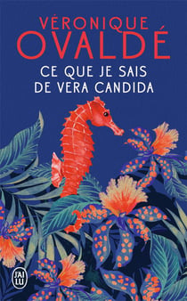 Ce que je sais de vera candida