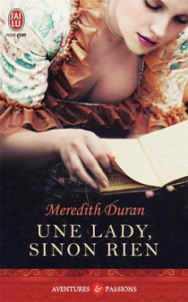 Une lady sinon rien