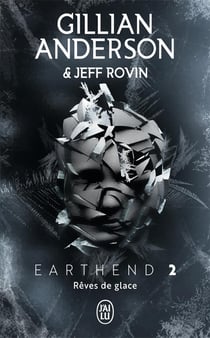 Earthend : rêves de glace