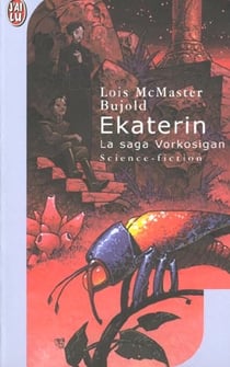 La saga Vorkosigan Tome 15 : Ekaterin