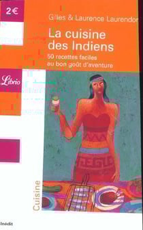 Cuisine des indiens (la)