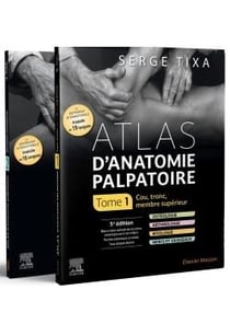 Atlas d'anatomie palpatoire : cou, tronc, membre supérieur