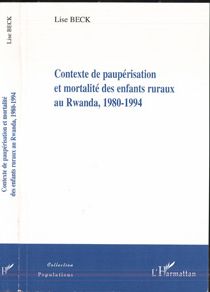 Contexte de paupérisation et mortalité des enfants ruraux au rwanda (1980-1994)