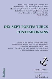 Dix-sept poètes turcs contemporains