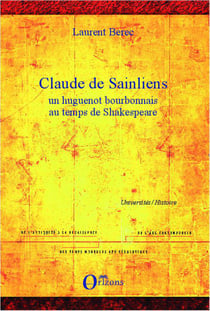 Claude de Sainliens - un huguenot bourbonnais au temps de Shakespeare
