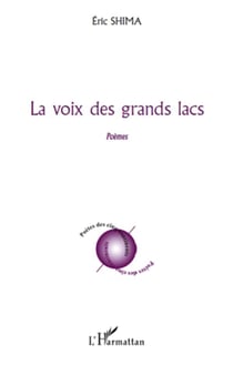 La voix des grands lacs