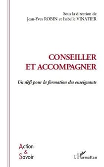 Conseiller et accompagner - un défi pour la formation des enseignants