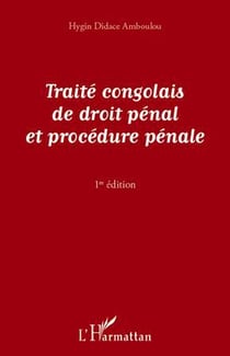 Traité congolais de droit pénal et procédure pénale