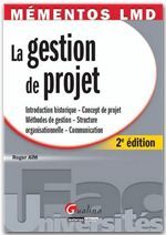 La gestion de projet (2e édition)