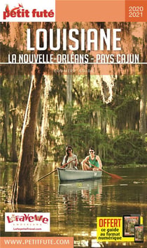 Country guide : Louisiane - la Nouvelle-Orléans - pays Cajun (édition 2020/2021)