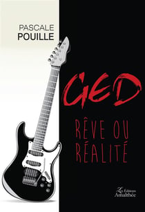 Ged - rêve ou réalité