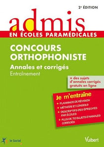 Orthophoniste - annales et corrigés - je m'entraîne (2e édition)