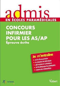 Concours infirmier pour les as/ap - épreuves écrites