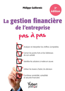 La gestion financière de l'entreprise pas à pas (2e édition)
