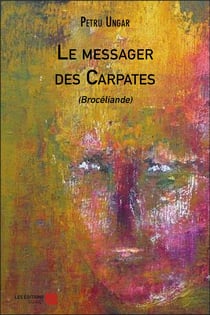 Le messager des Carpates (Brocéliande)