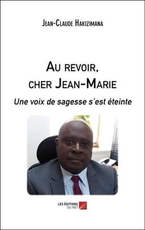 Au revoir, cher jean-marie - une voix de sagesse s est eteinte